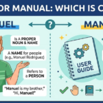 Manuel or Manual: Which Is Correct