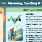 Treck or Trek Meaning, Spelling & Usage Guide